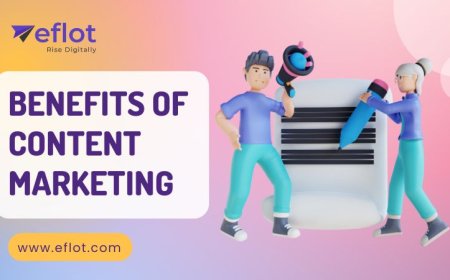 Benefits of Content Marketing