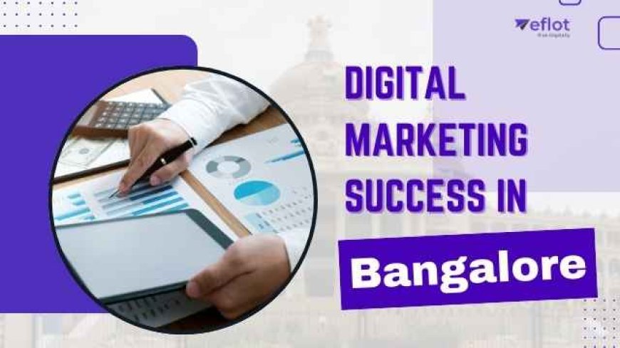 The Rise of Digital Marketing in Bangalore