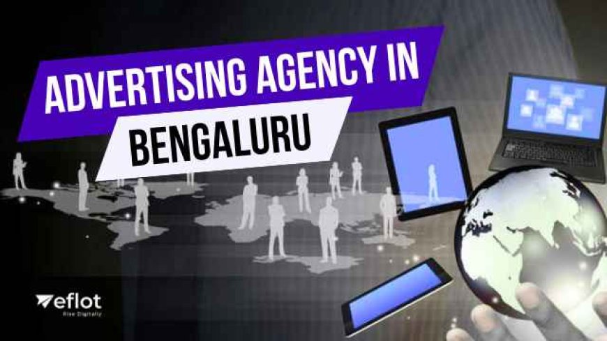 Advertising Agency in Bengaluru
