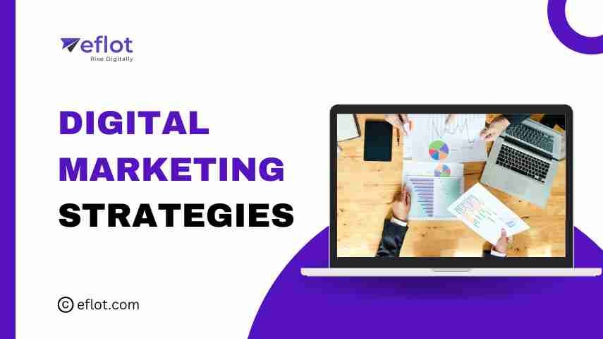 Top Digital Marketing Strategies in Bangalore