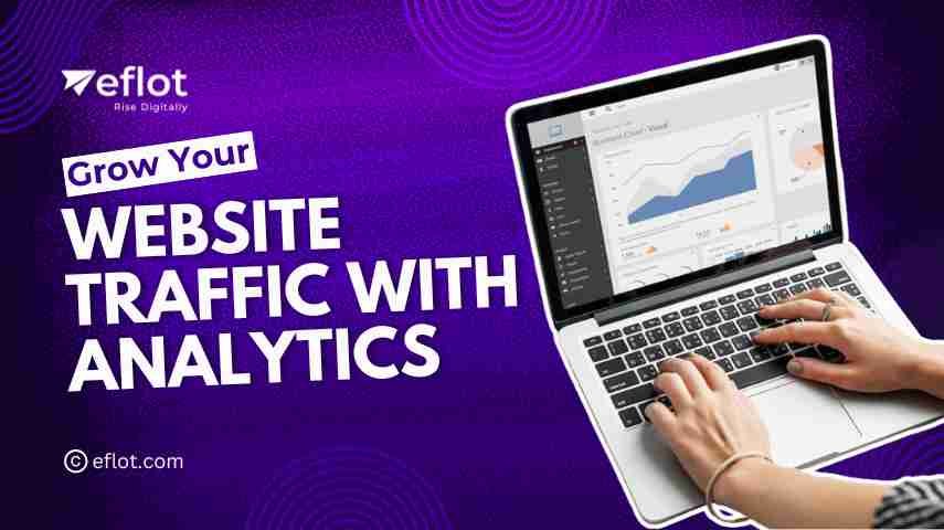 Effective Google Analytics Tips for Website Traffic