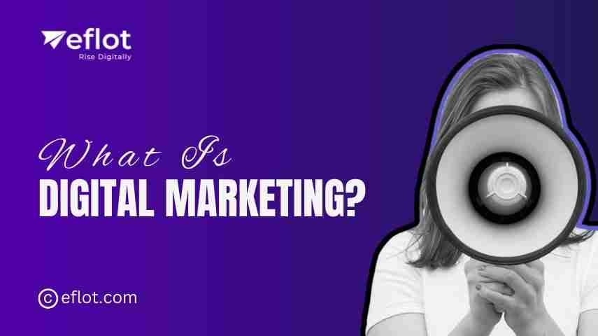 What Is Digital Marketing? A Beginner’s Introduction