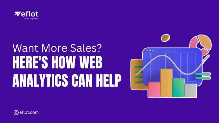 How to Use Web Analytics to Maximize Your Sales Potential