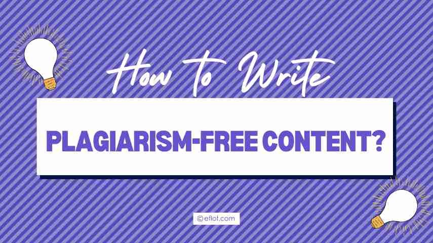 How to Write Plagiarism-Free Content?