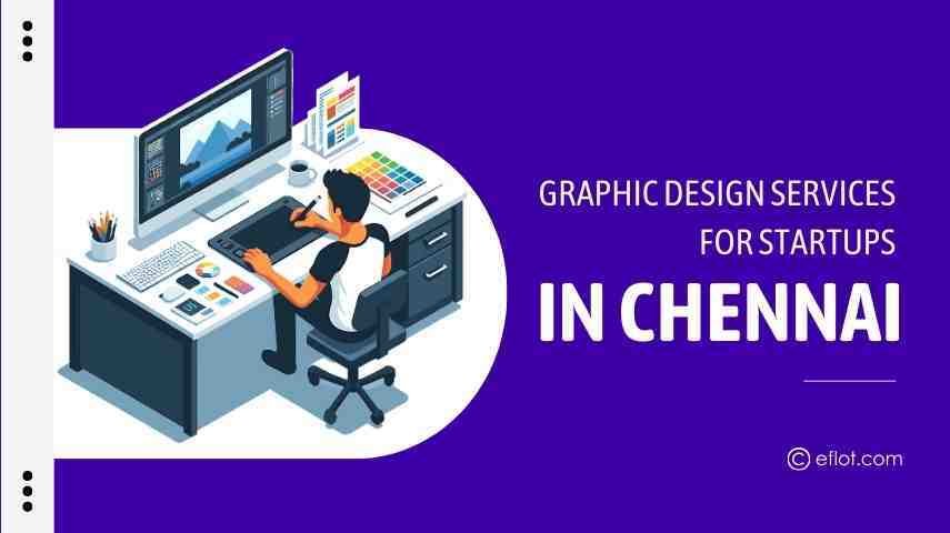 Graphic Design Services for Startups in Chennai