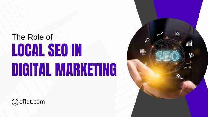 The Role of Local SEO in Digital Marketing in Bangalore