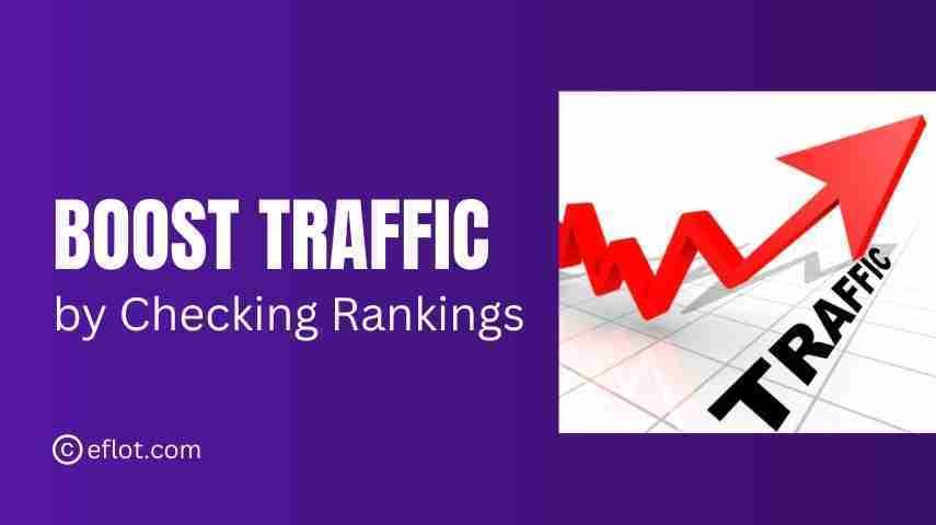 Why Regular Website Ranking Checks Improve Traffic Growth