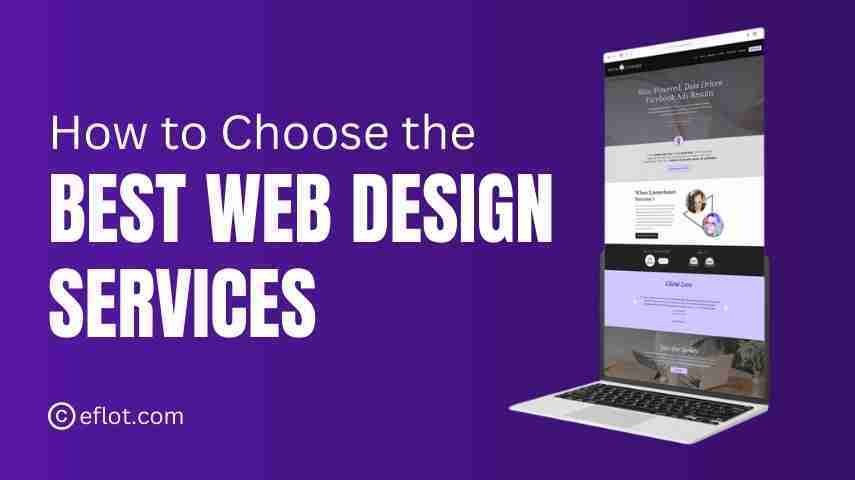 How to Choose the Best Web Design Services in Bangalore?
