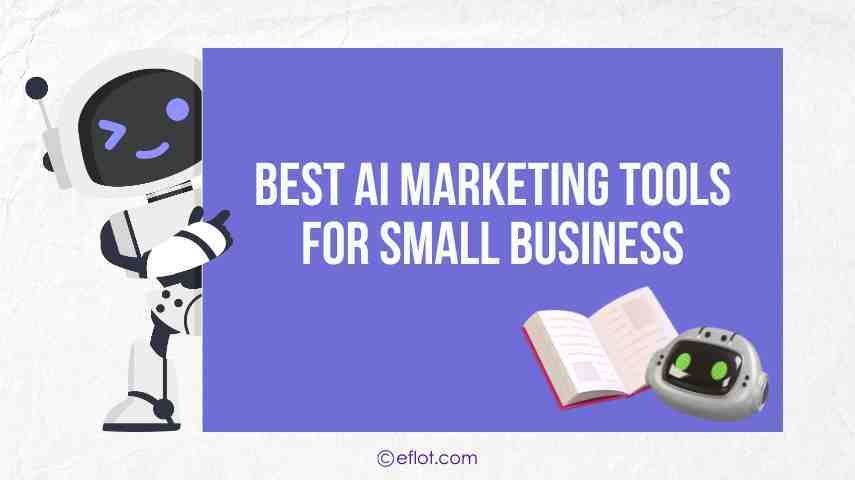 Best AI Marketing Tools for Small Business