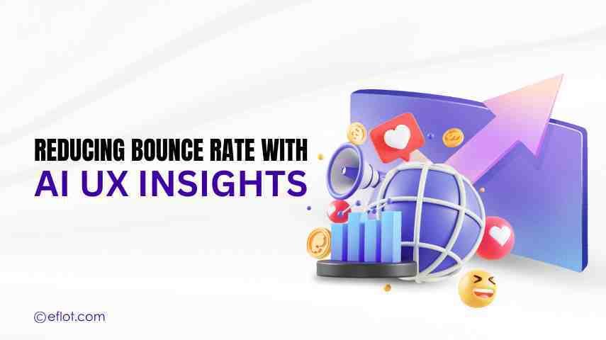 Reducing bounce rate with AI UX insights