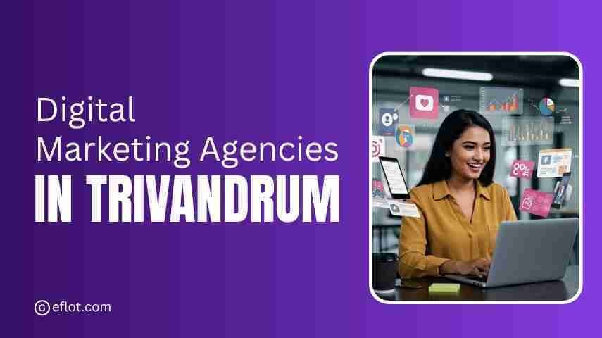Digital Marketing Agencies in Trivandrum