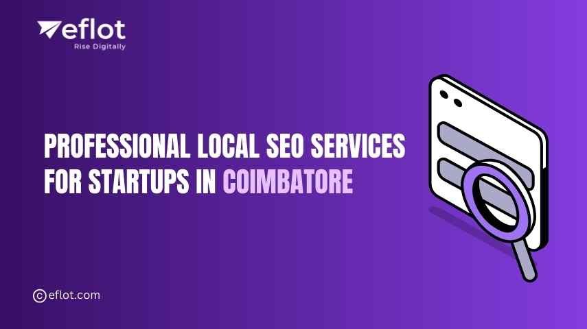 Professional Local SEO Services for Startups in Coimbatore