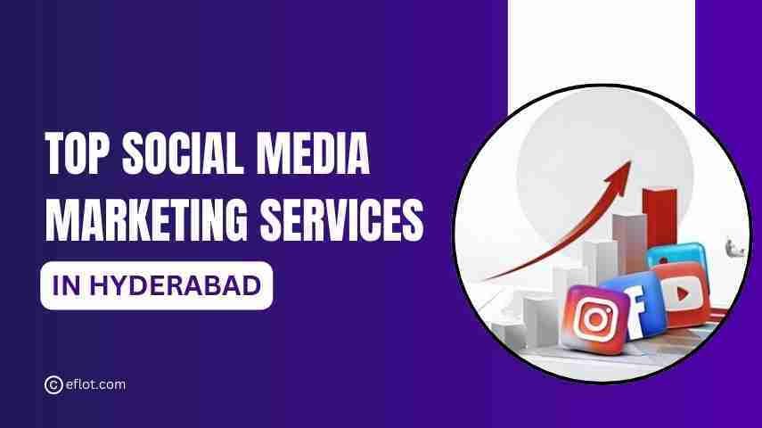 Top Social Media Marketing Services in Hyderabad