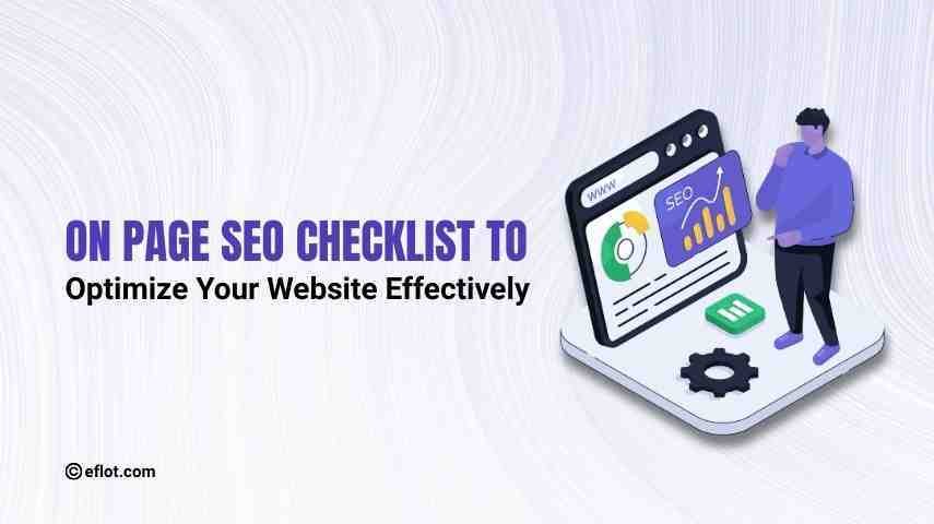 On Page SEO Checklist to Optimize Your Website Effectively