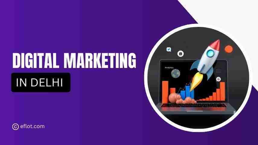 Digital Marketing in Delhi