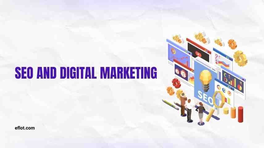 SEO and Digital Marketing