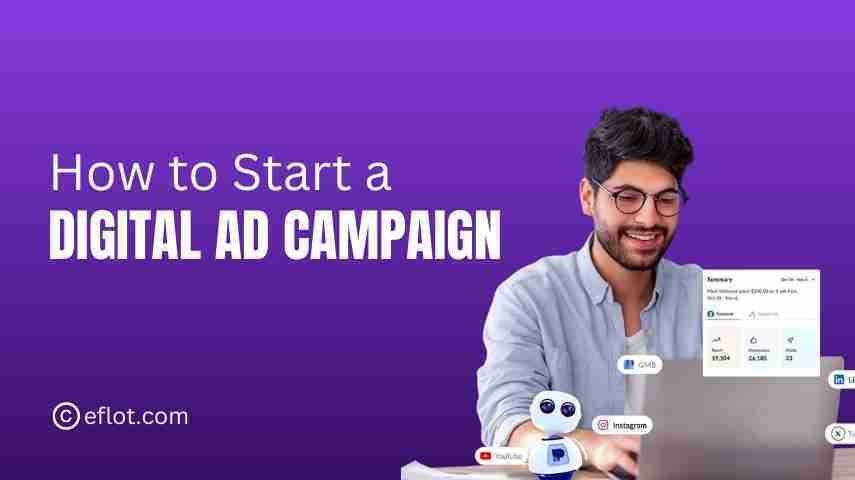 How to Start a Digital Ad Campaign