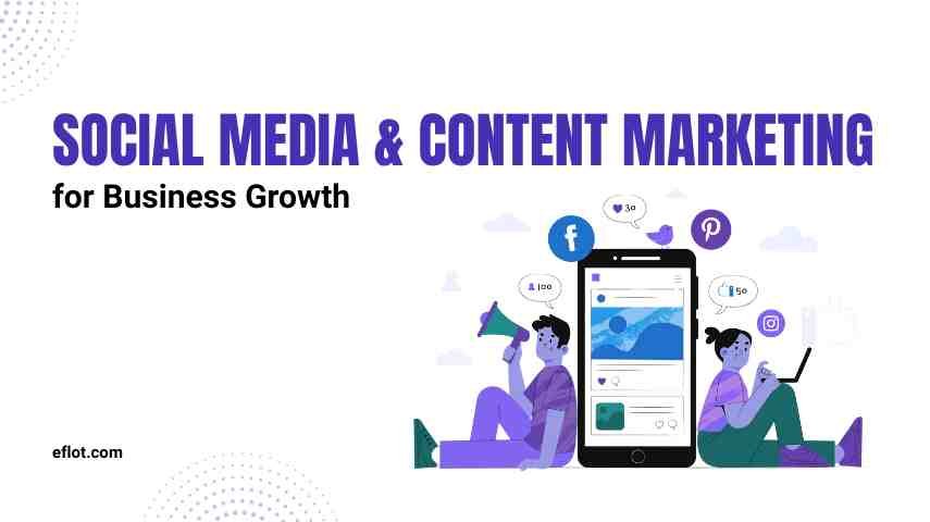 Social Media & Content Marketing for Business Growth