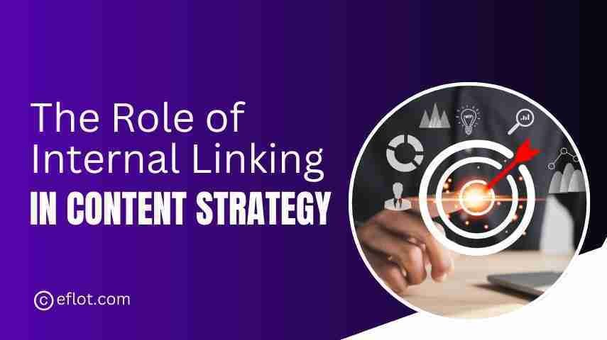 The Role of Internal Linking in Content Strategy