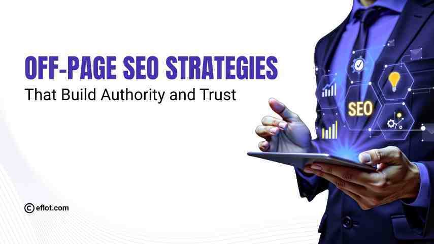 Off-Page SEO Strategies That Build Authority and Trust