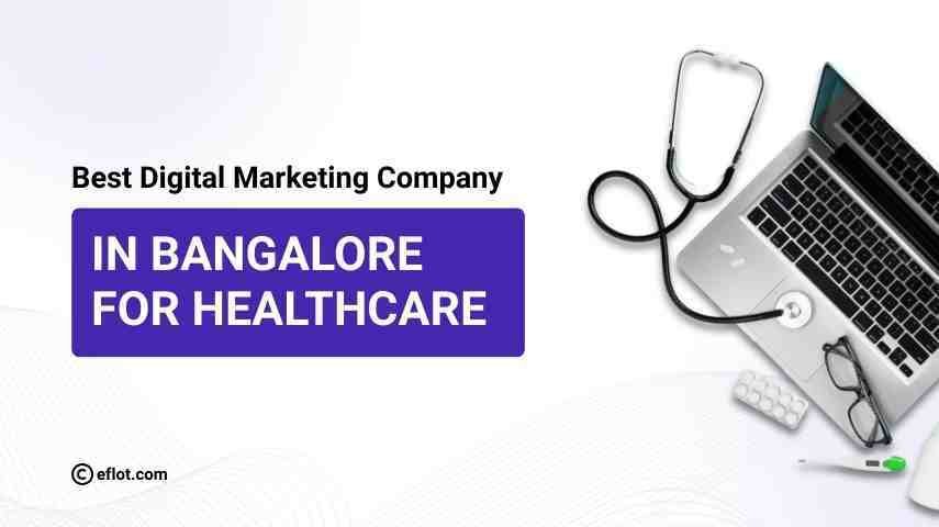 Best Digital Marketing Company in Bangalore for Healthcare