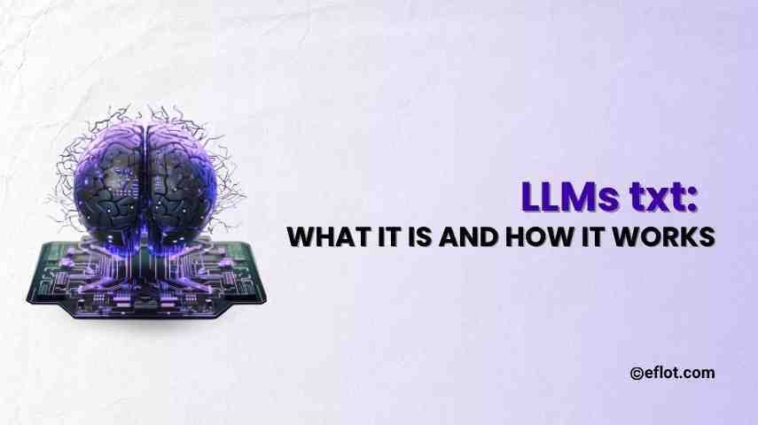 LLMs txt: What It Is and How It Works