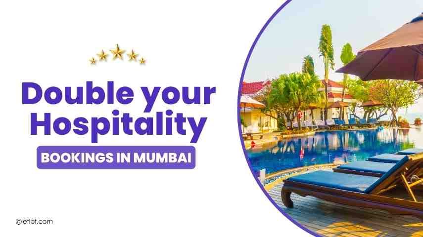 How to Promote Your Hospitality Business in Mumbai