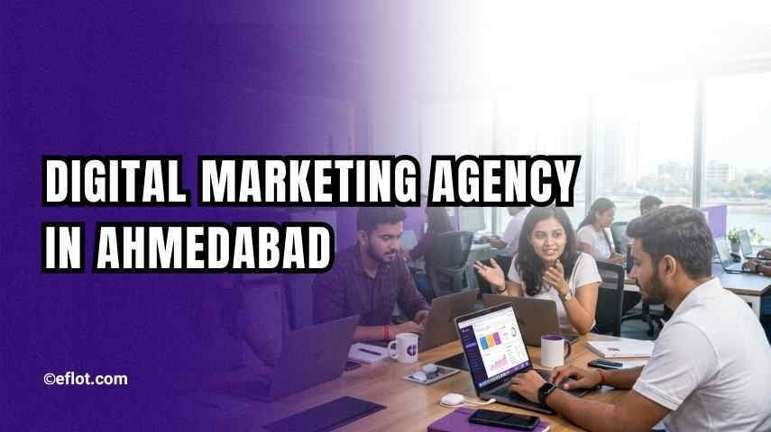 Digital Marketing Agency in Ahmedabad for Businesses