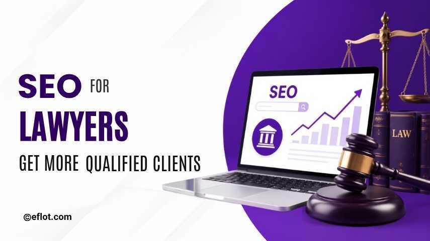 SEO for Lawyers: Attract More Qualified Inquiries 