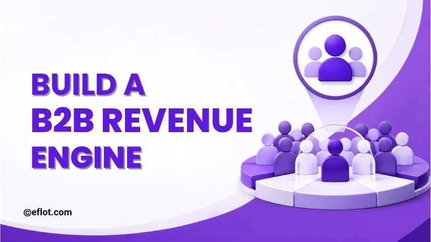 B2B Digital Marketing: 10 Proven Strategies to Drive Revenue Growth
